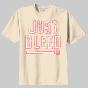 JUST BLEED!!!!!!!